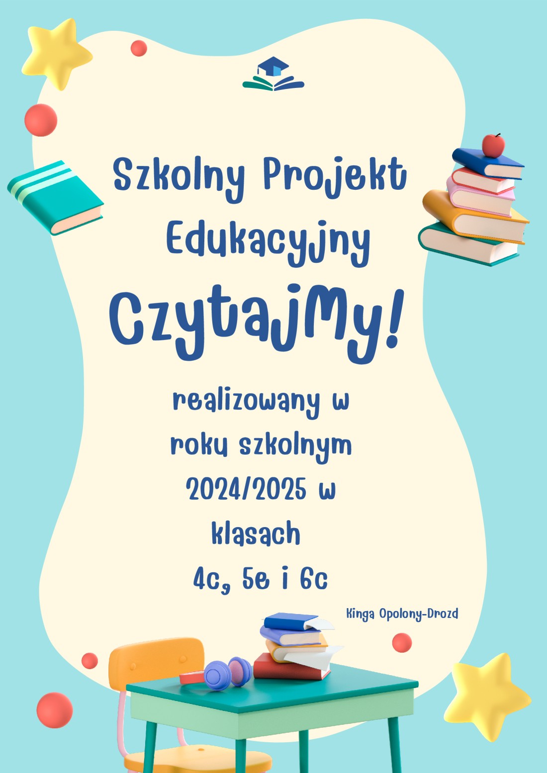 Projekt edukacyjny Czytajmy! - plakat