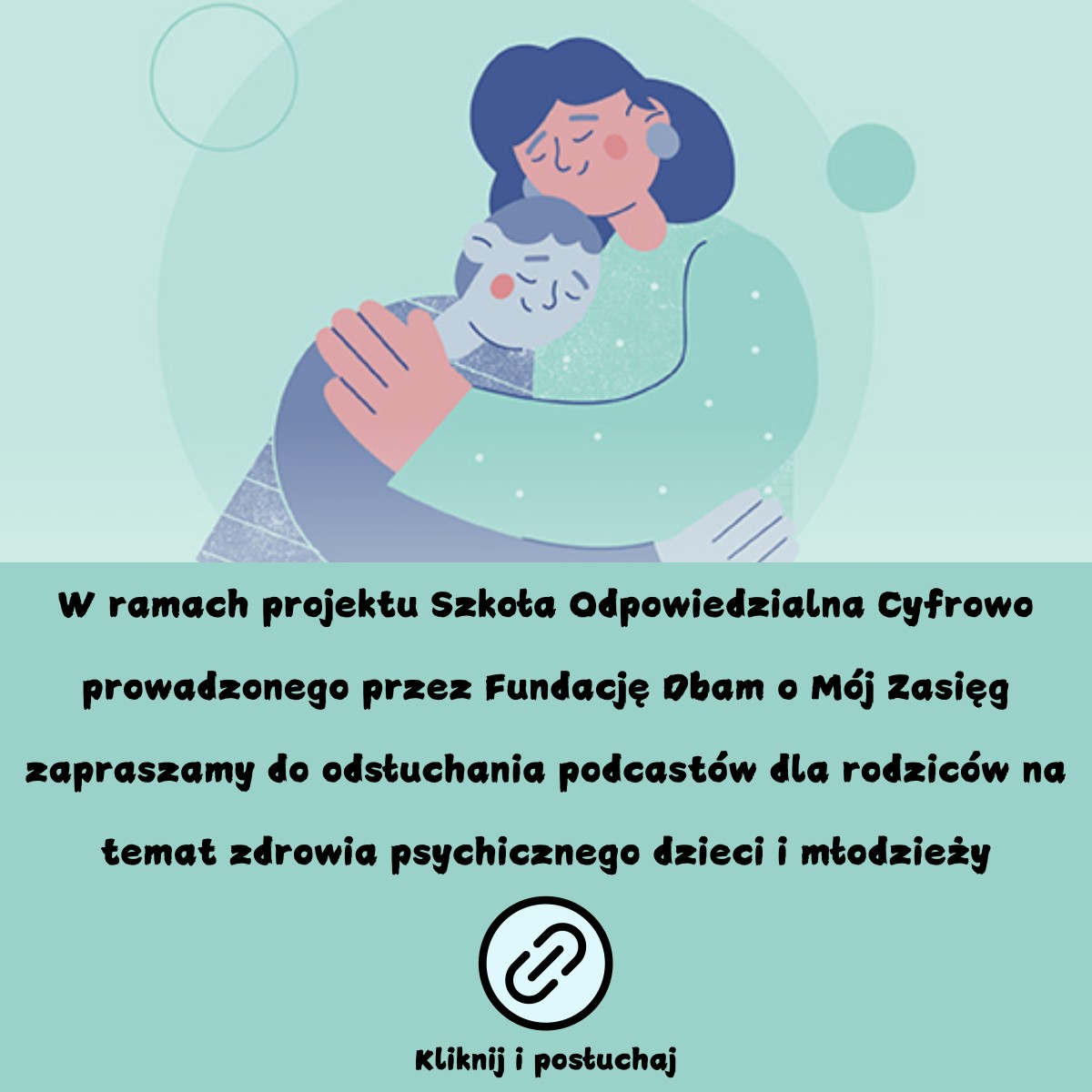 Szkoła odpowiedzialna cyfrowo - plakat z linkiem do odsłuchania podcastu