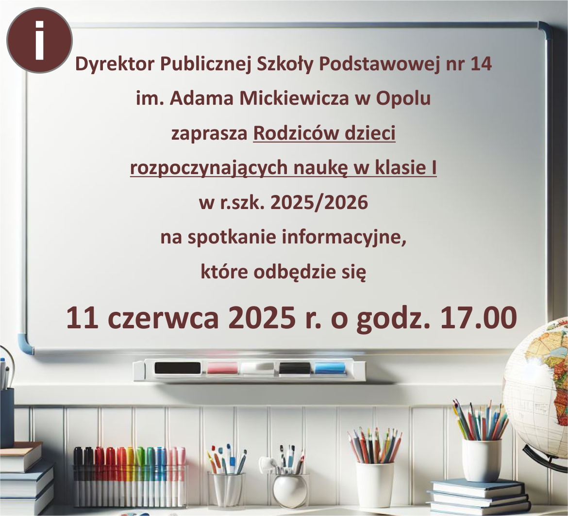 Napis na tablicy dotyczący spotkania dla rodziców przyszłych uczniów klas pierwszych - 11 czerwca 2025 r. godz. 17.00