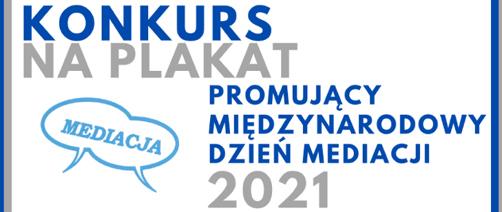 Ogólnopolski konkurs na plakat promujący Międzynarodowy Dzień Mediacji