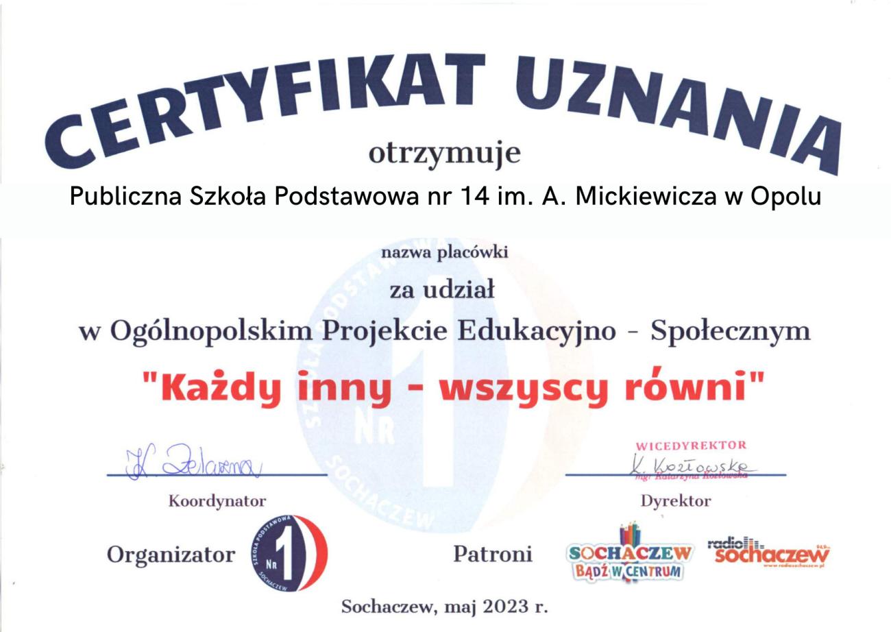 Certyfikat dla PSP 14 - Ogólnopolski projekt "Każdy inny-wszyscy równi"
