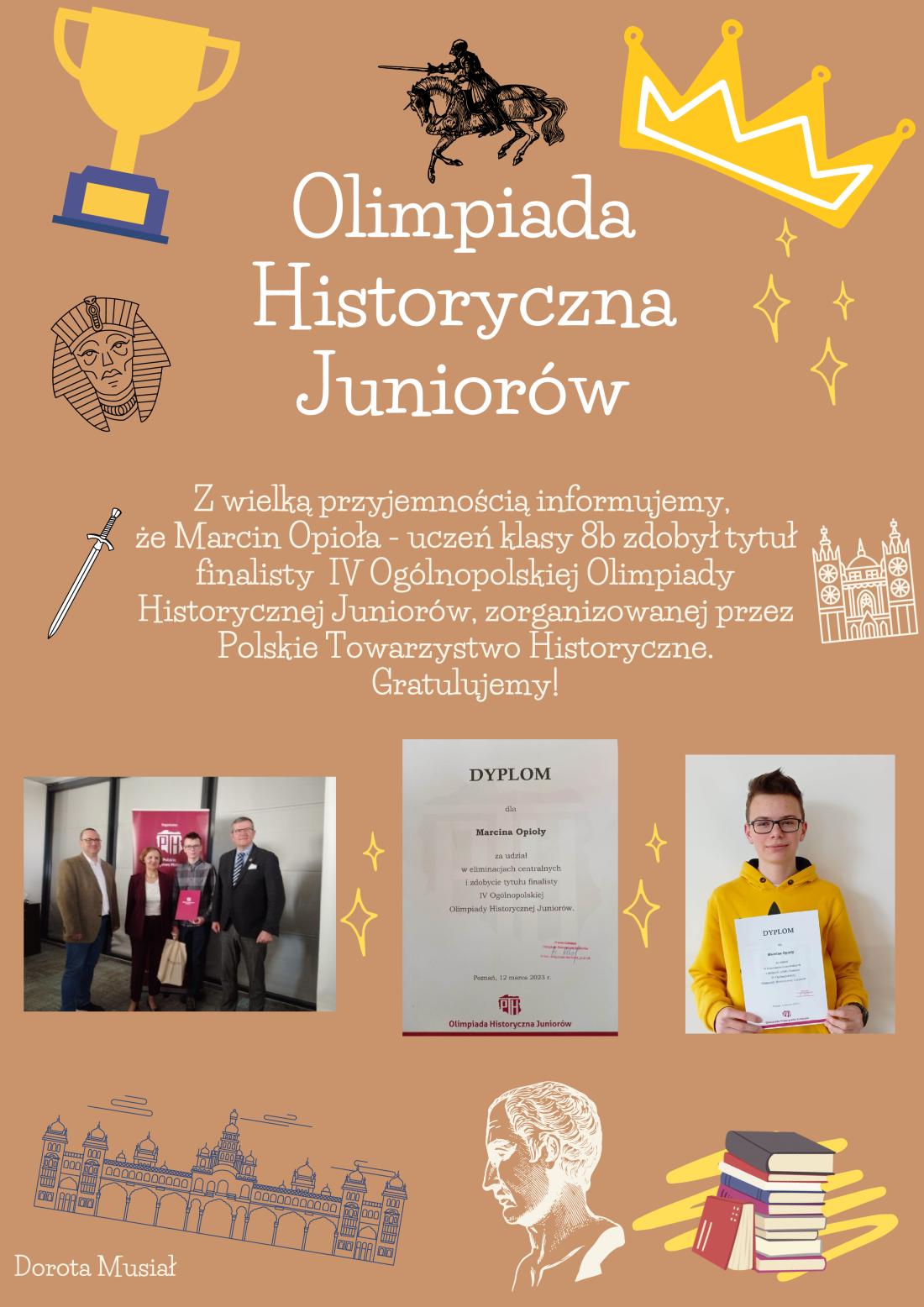Olimpiada Historyczna Juniorów - finalista Marcin Opioła