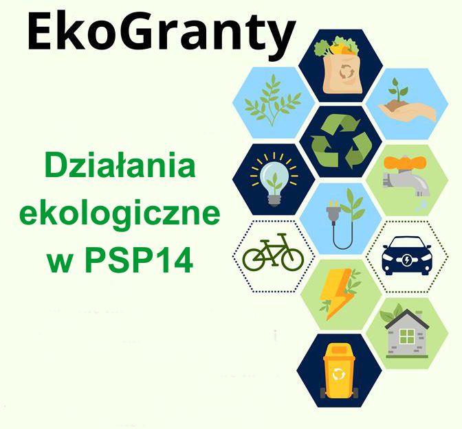 Ekogranty - działania ekologiczne w psp14