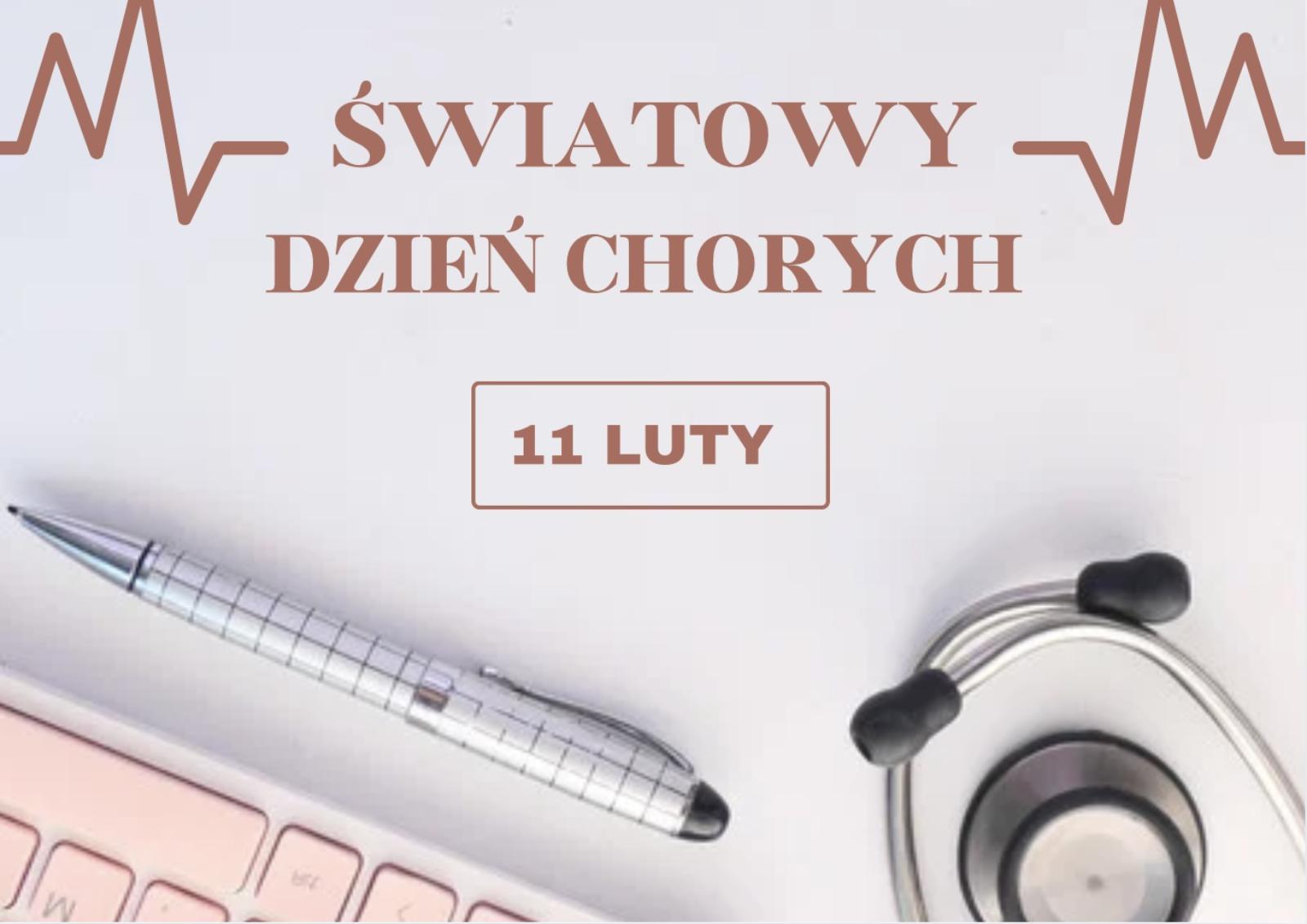 Obraz z tytułem Światowy Dzień Chorych - 11 lutego. Na białym tle stetoskop i długopis.